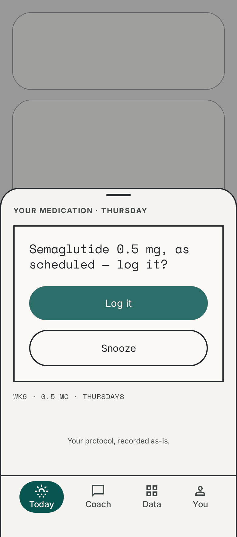 Medication sheet — the scheduled dose pre-filled, one tap to log it or snooze.