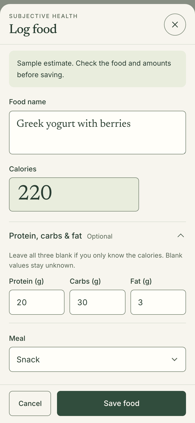 Sample estimate to check before saving: Greek yogurt with berries, 220 calories, protein 20 g, carbs 30 g, fat 3 g, every field editable, then Save food.