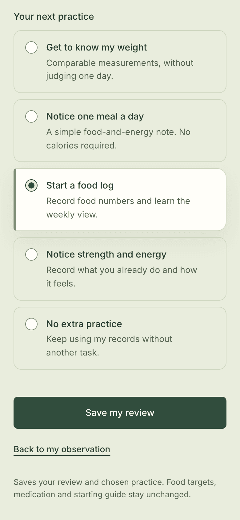 Review step 2: five choices for the coming week with Start a food log selected, No extra practice as an option, and a Save my review button.