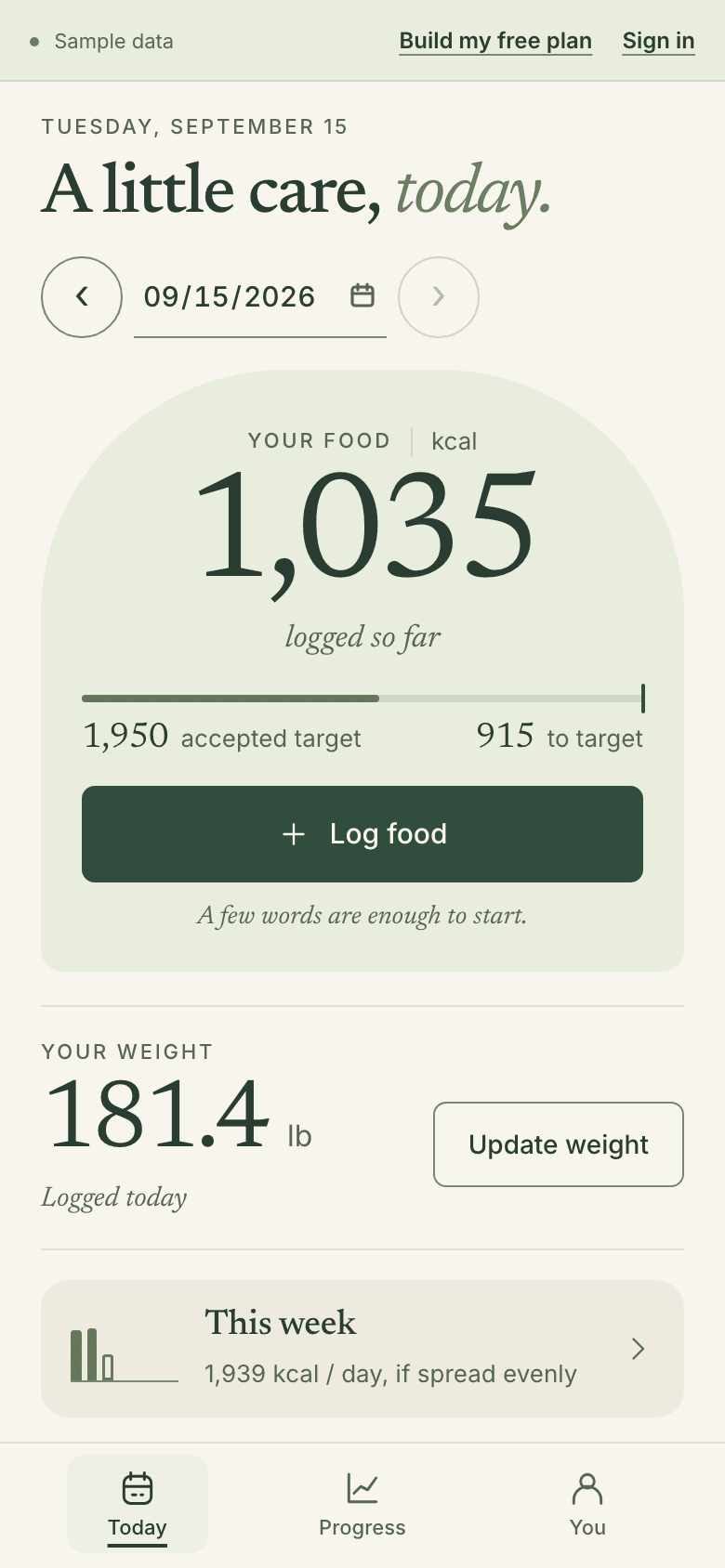 Sample Today in the Food & weight view: 1,035 kcal logged next to the 1,950 kcal target the sample chose, a Log food button, and a 181.4 lb weight card.