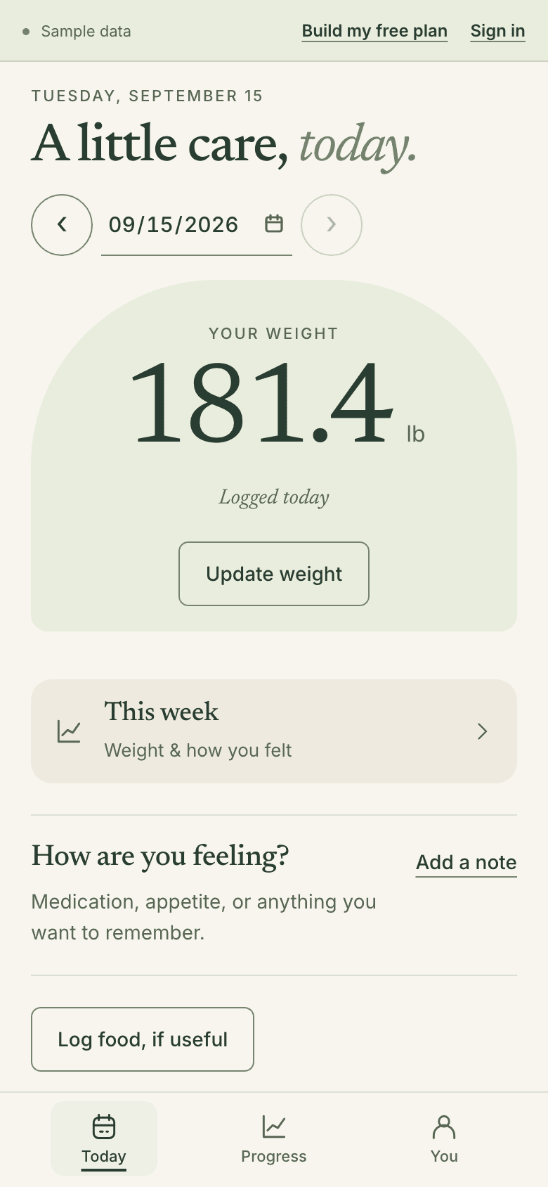 Sample Today in the Weight & how I feel view: a 181.4 lb weight card, a This week link, a How are you feeling? prompt, and a Log food, if useful button.